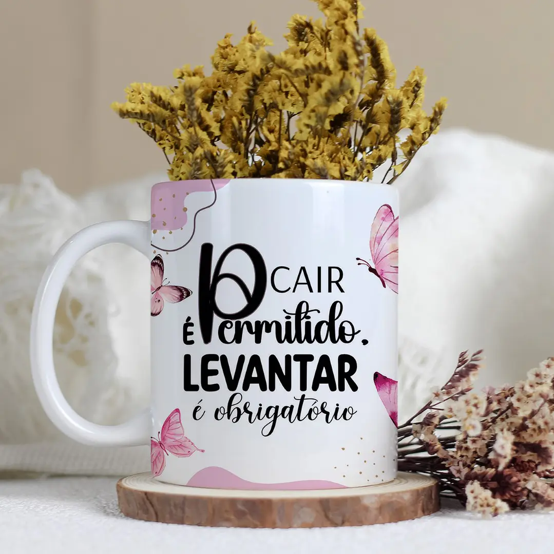 5 Arte para Caneca Borboleta Frases Superação Motivacional Arquivo Editável 2