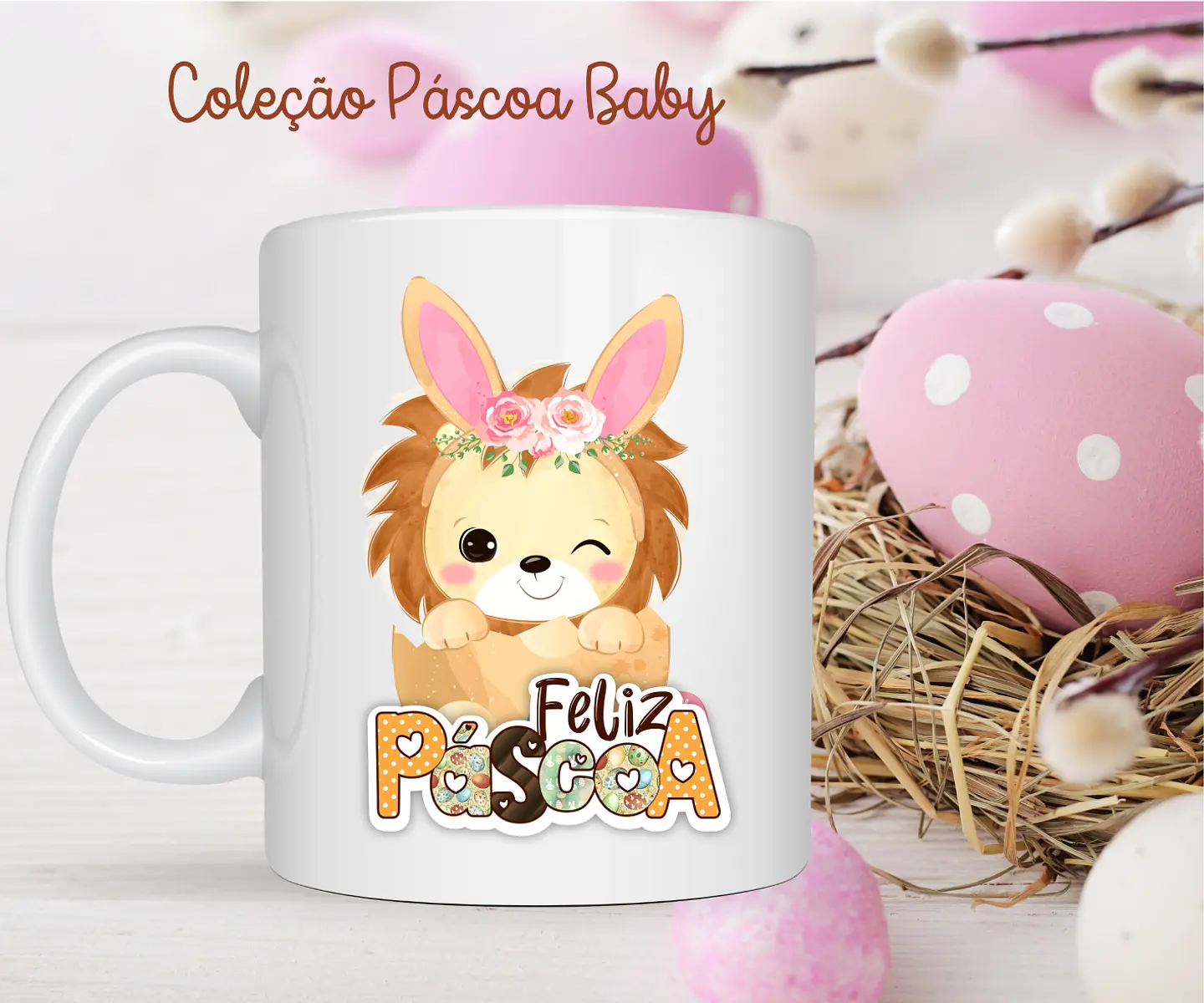 36 Arte para Caneca Almofada e Body Páscoa Baby Arquivo Editável  12