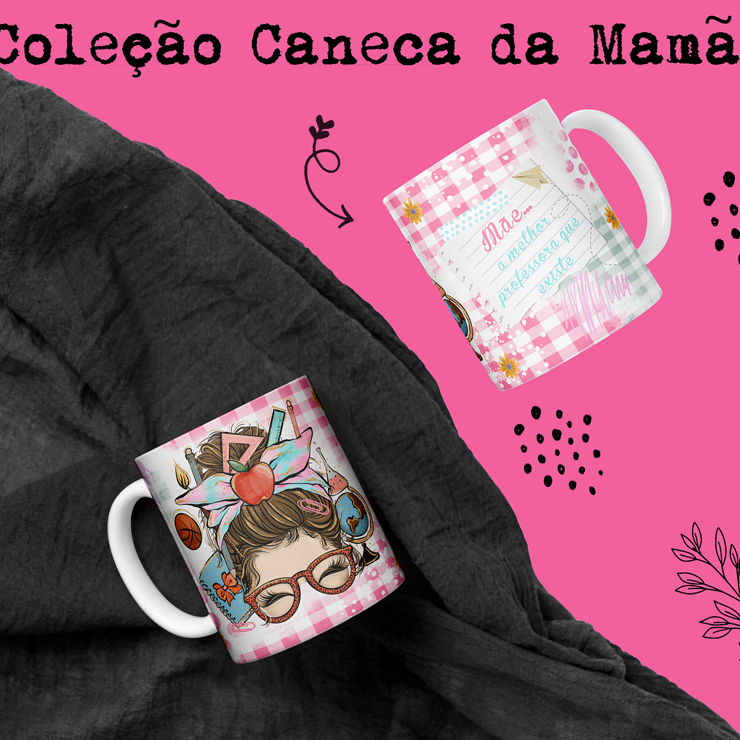15 Artes Caneca Dia das Mães Arquivo Editável 16