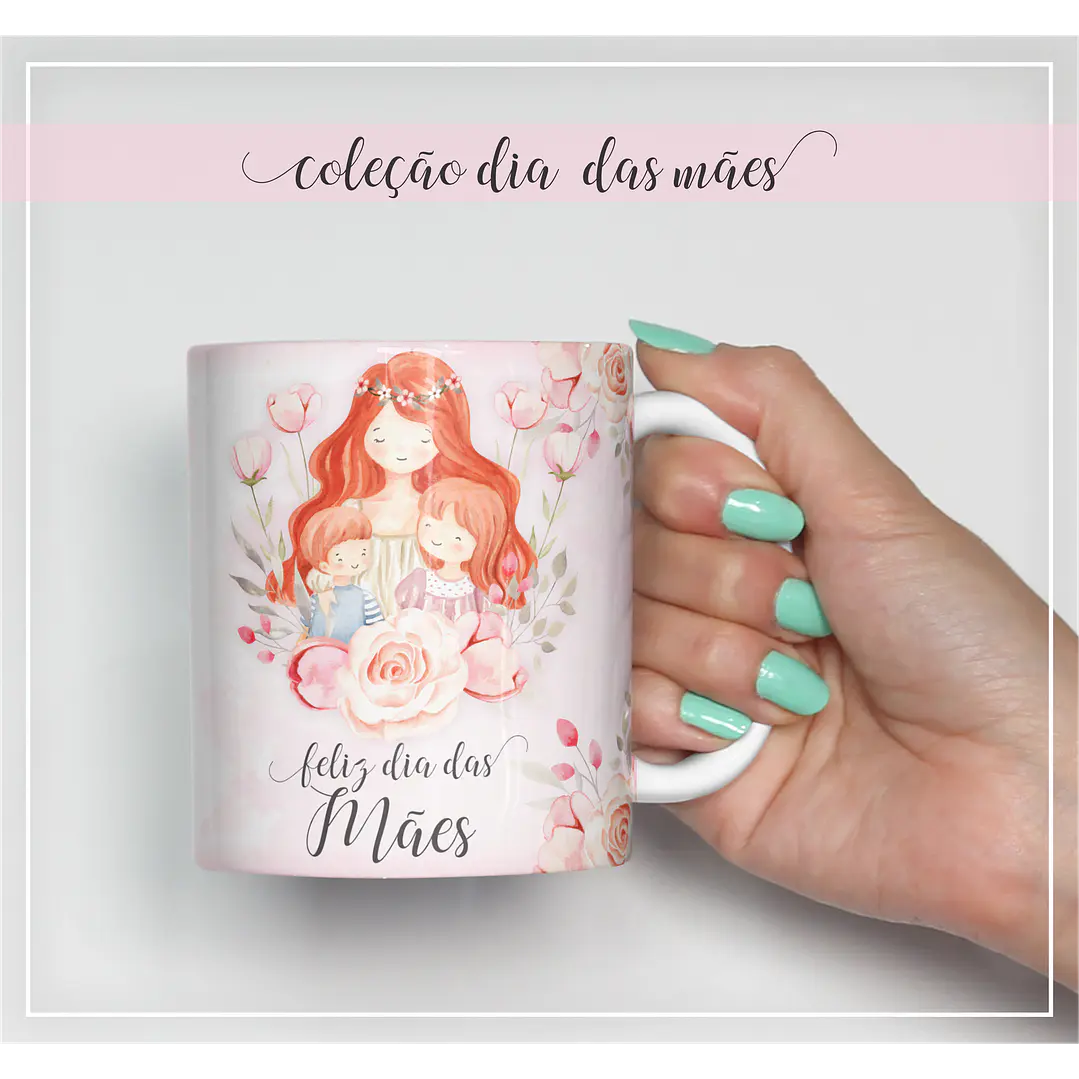 16 Artes Caneca Dia das Mães Arquivos Editável  6