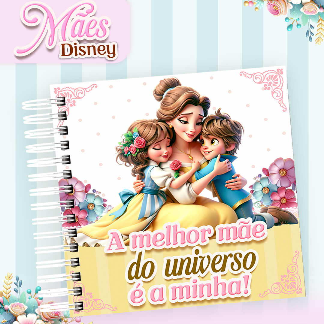 Arquivos para Encadernação Dia das Mães Princesas da Disney em Pdf e Png 5