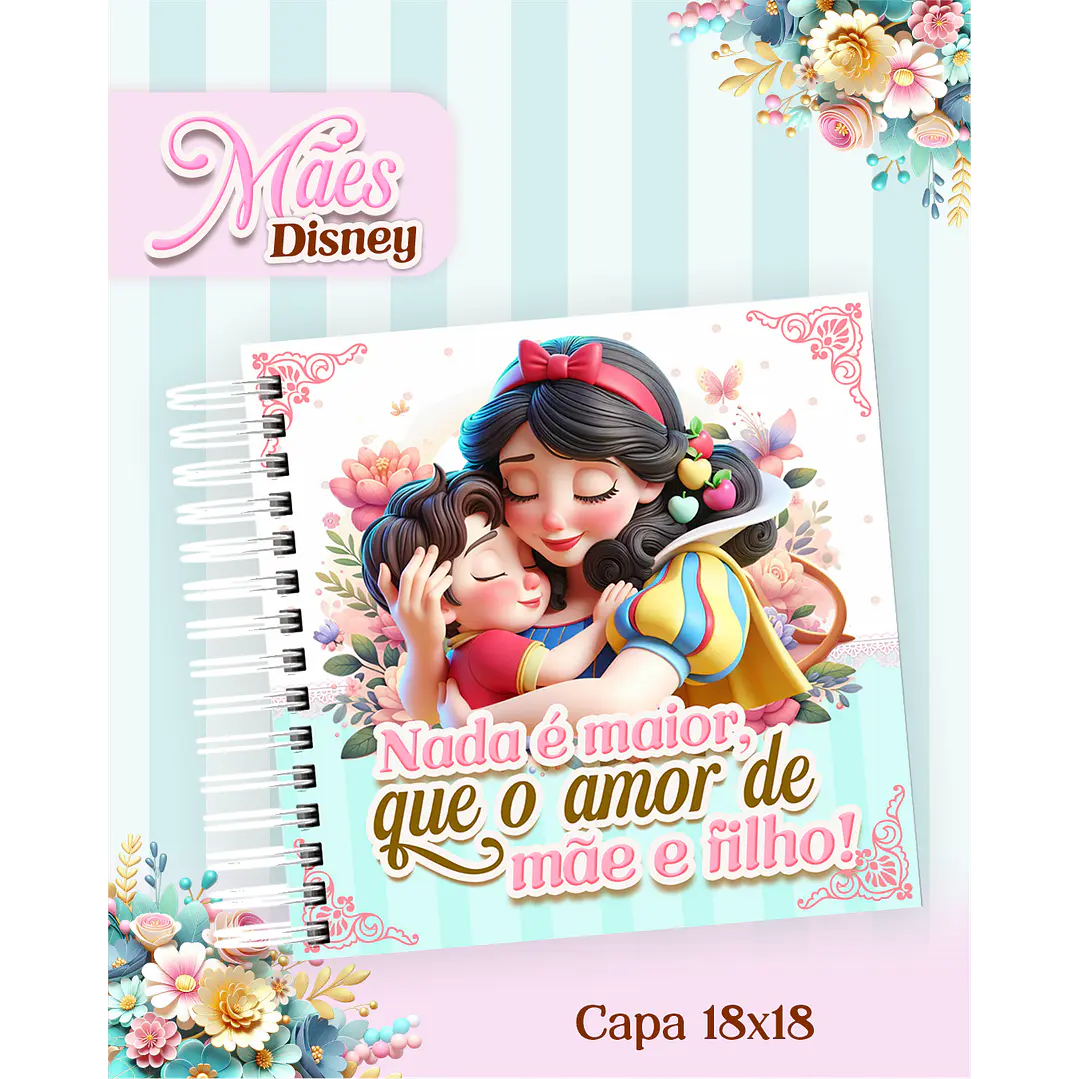Arquivos para Encadernação Dia das Mães Princesas da Disney em Pdf e Png 6