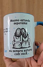 Artes Caneca Se Houver o amanhã em que não estejamos juntos - Amigas Arquivo Png - Miniatura 5