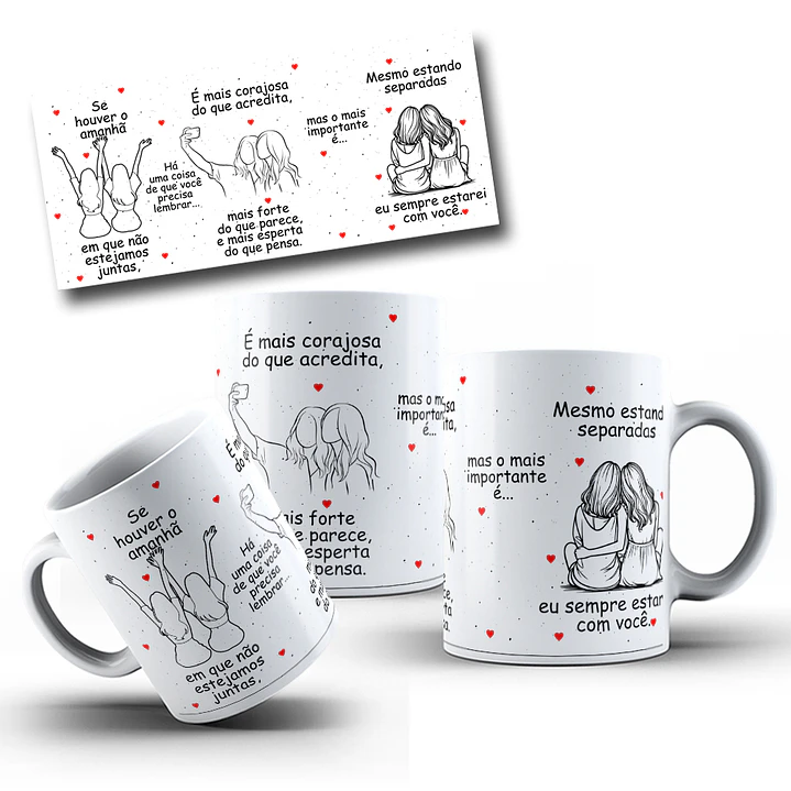 Artes Caneca Se Houver o amanhã em que não estejamos juntos - Amigas Arquivo Png 6