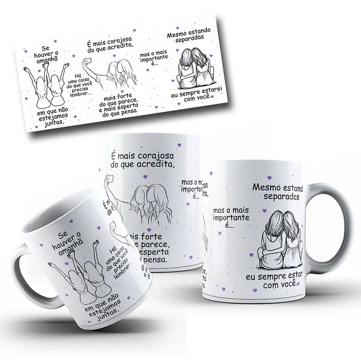 Artes Caneca Se Houver o amanhã em que não estejamos juntos - Amigas Arquivo Png 7