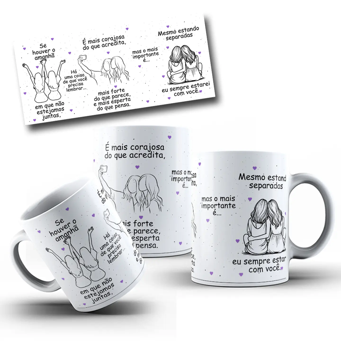 Artes Caneca Se Houver o amanhã em que não estejamos juntos - Amigas Arquivo Png 7