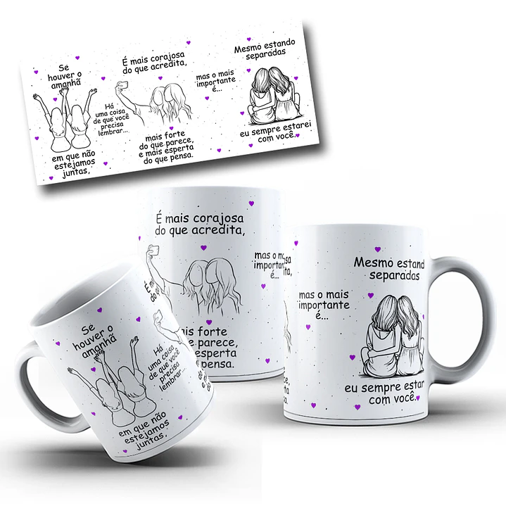 Artes Caneca Se Houver o amanhã em que não estejamos juntos - Amigas Arquivo Png 9