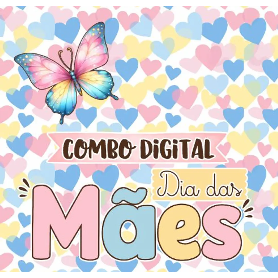 Kit Digital Dia das mães Arquivo em Png  1