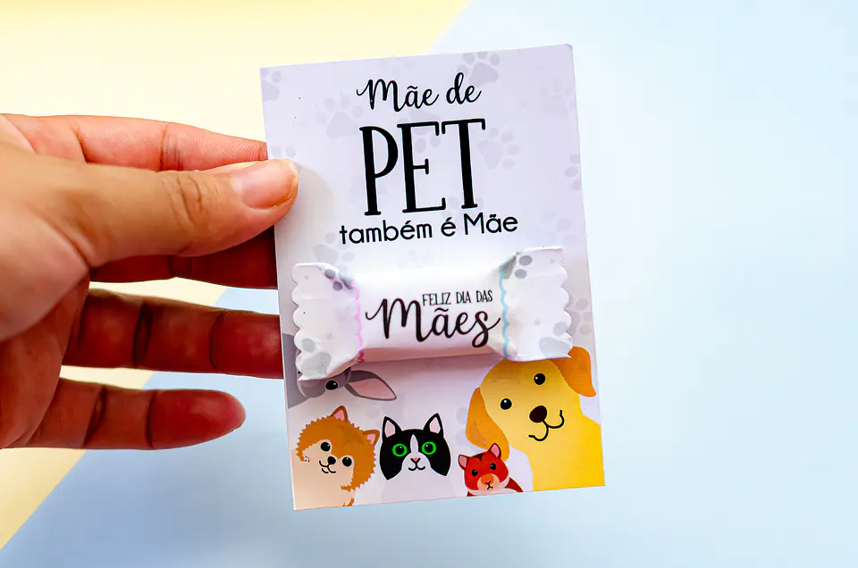 Arquivo Card Balinha Mãe de Anjo e Mãe de Pet - Baixar Grátis  1