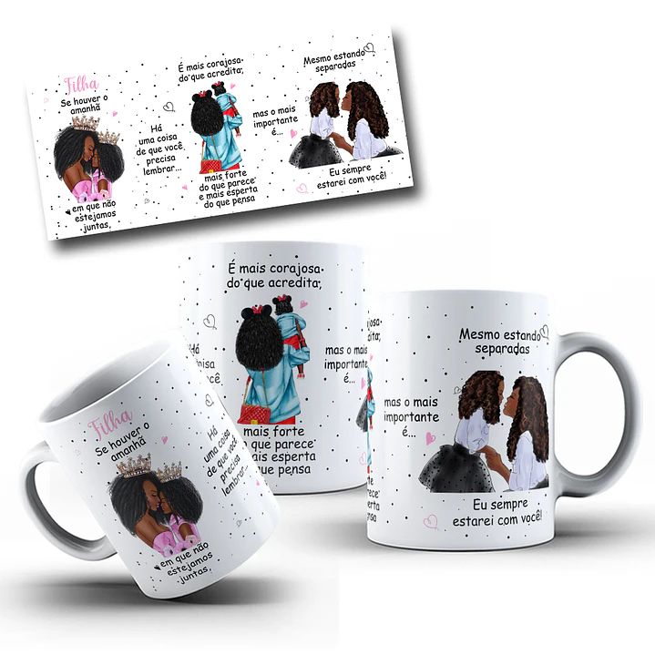 Artes Caneca Se Houver o amanhã em que não estejamos juntos - Mãe e Filha Filho Afro Black Arquivo Png  3