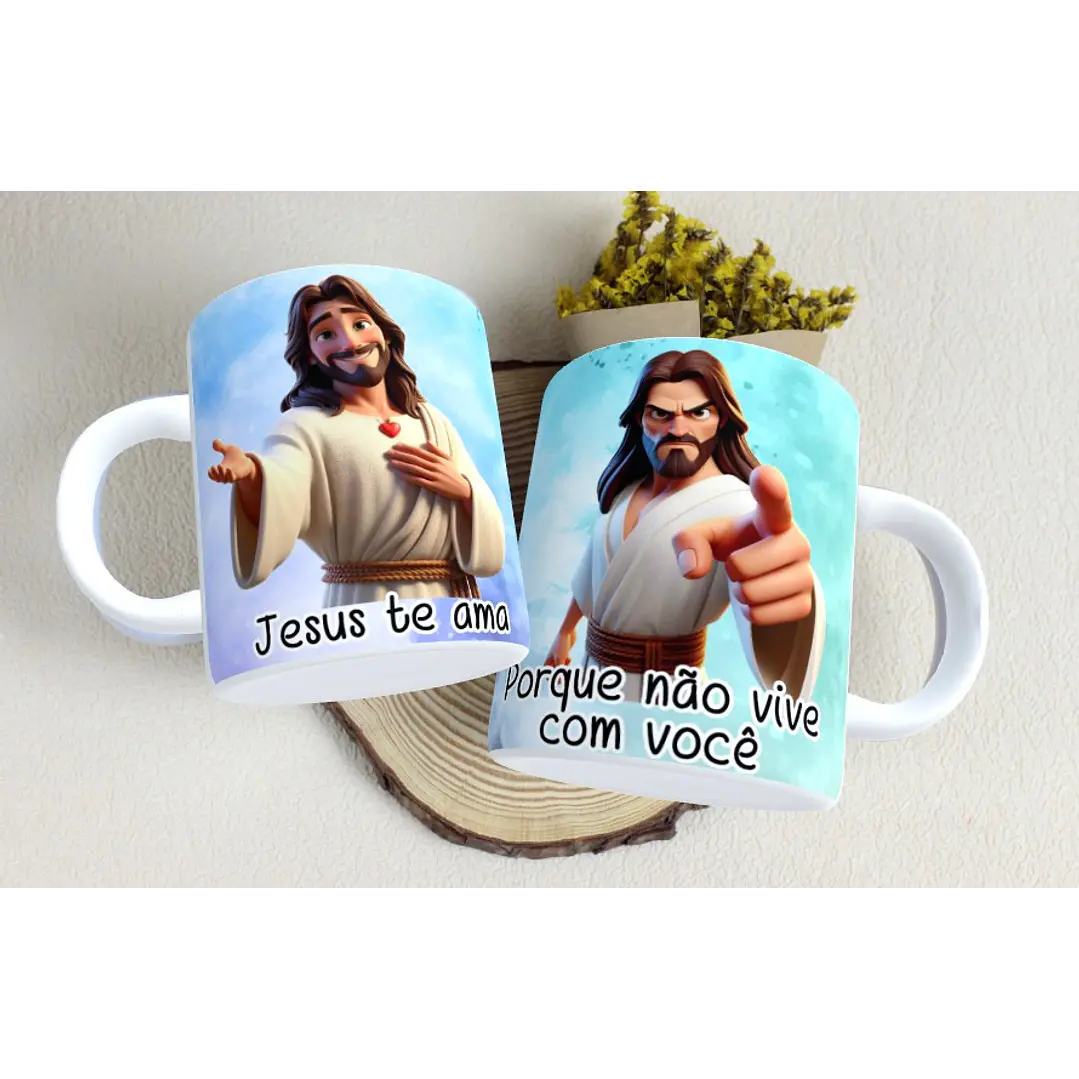 Arte Caneca Jesus te ama porque não vive com você Arquivo em Jpg 1