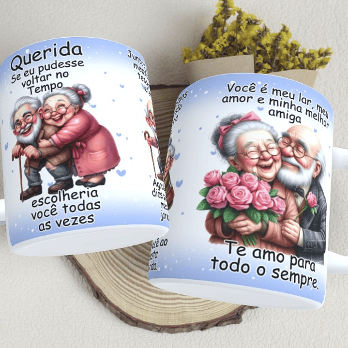 25 Artes para Caneca Querida se eu pudesse voltar no tempo Arquivos em Jpg 3