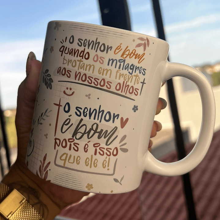 8 Artes para Caneca O senhor é bom quando os milagres brotam em frente aos nossos olhos Arquivos em Jpg 1