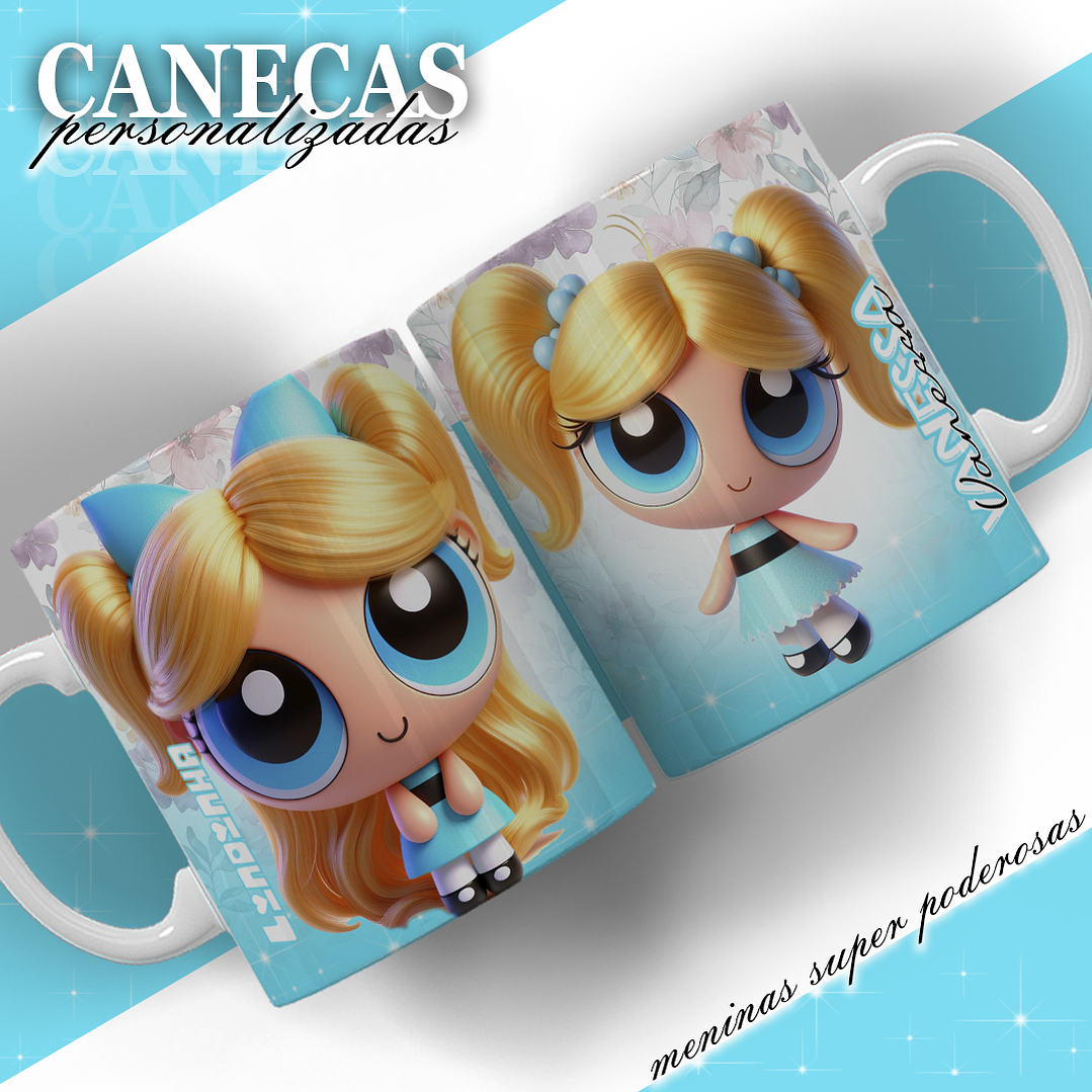 6 Artes para Caneca Meninas Super Poderosas 3d Arquivos em Jpg  6
