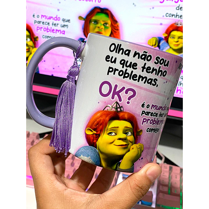 Arte Caneca Fiona Olha não sou eu que tenho problemas, ok Arquivo em Jpg 1