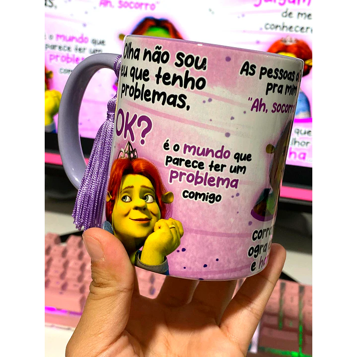 Arte Caneca Fiona Olha não sou eu que tenho problemas, ok Arquivo em Jpg 2