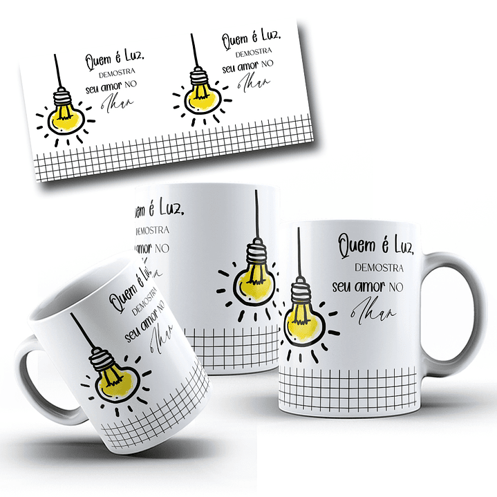 9 Artes para Caneca Frase Motivacional Seja Luz Arquivo Editável  5