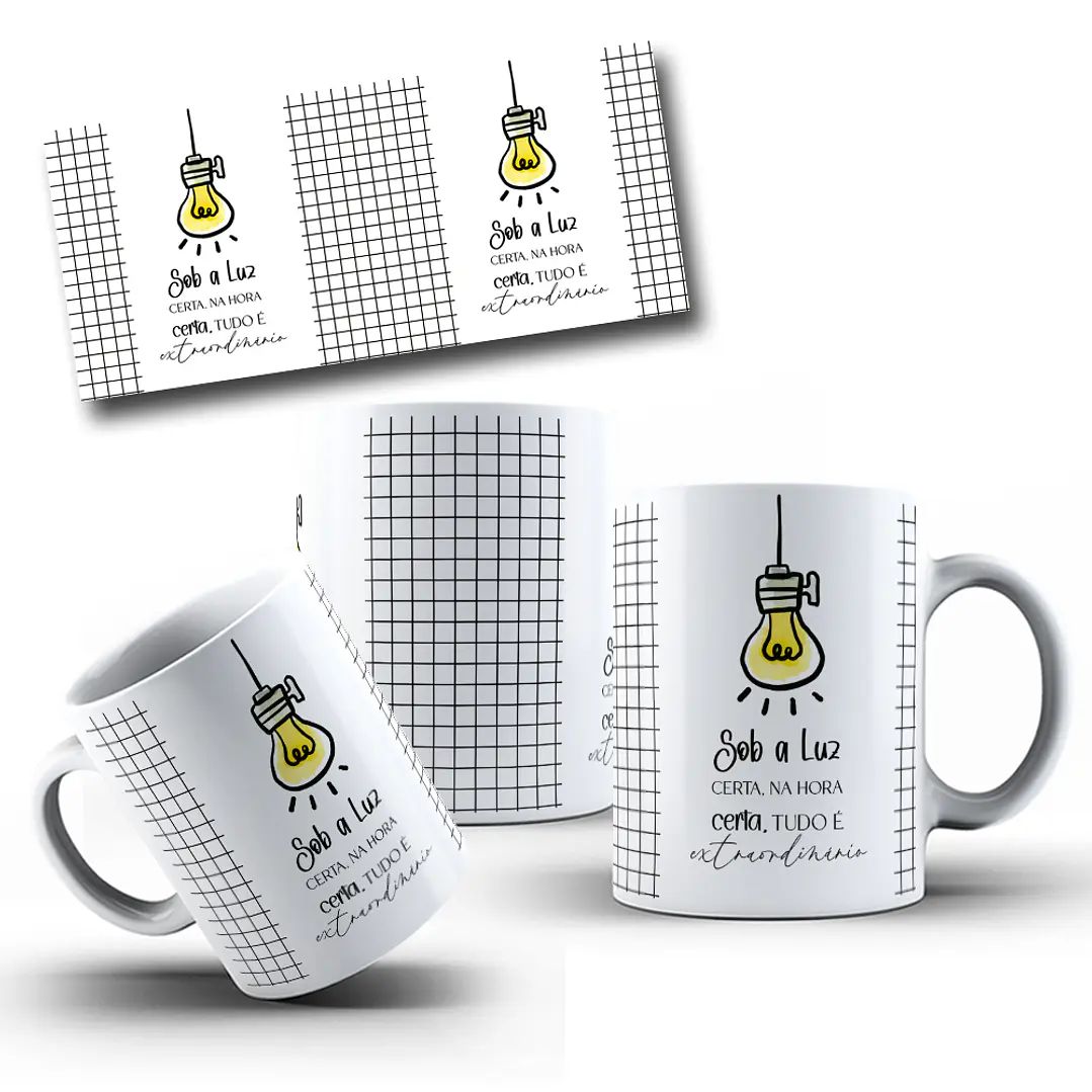 9 Artes para Caneca Frase Motivacional Seja Luz Arquivo Editável  7