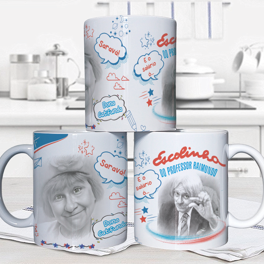 10 Artes para Caneca Escolinha do Professor Raimundo Arquivo em Jpg 2