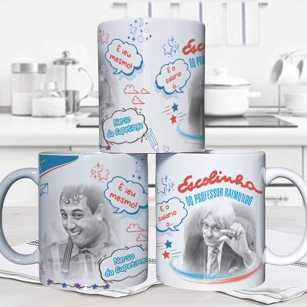 10 Artes para Caneca Escolinha do Professor Raimundo Arquivo em Jpg 6