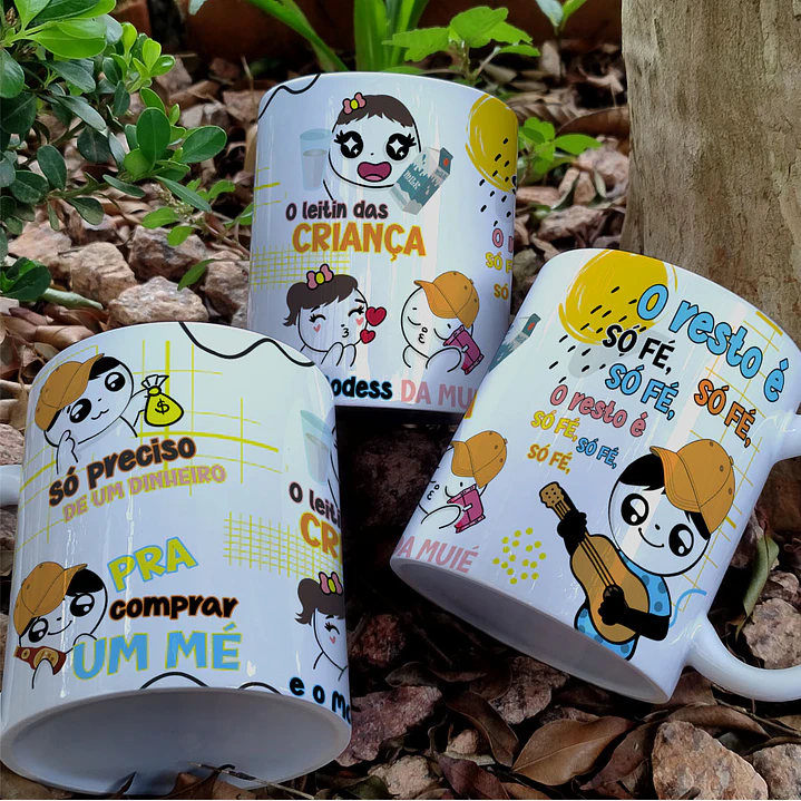 Arte Caneca Só preciso de um dinheiro pra comprar um mé, o leitin das crianças e o modess da muié Arquivo em Jpg 1