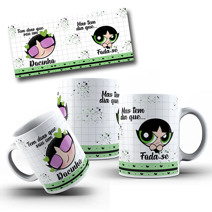 Arte Caneca Docinho Tem dias que sou um docinho, mas tem dia que foda-se Arquivo em Jpg  1