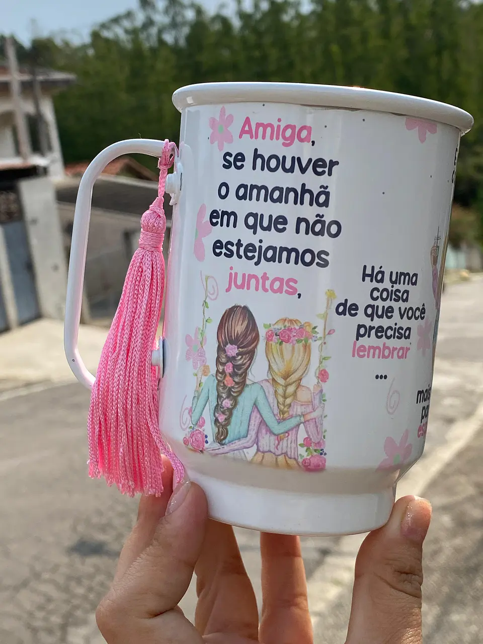 Artes Caneca Se Houver o amanhã em que não estejamos juntos - Amigas Arquivo Png 2