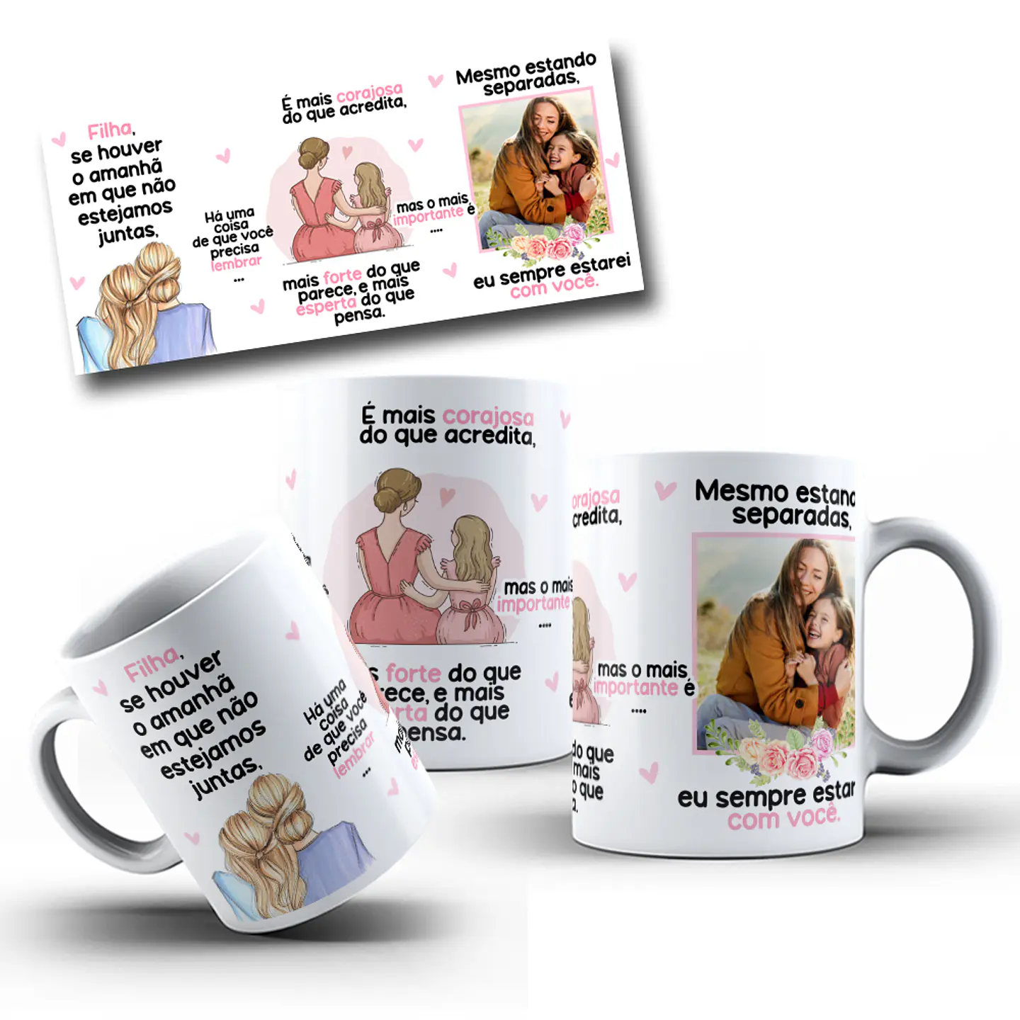 Artes Caneca Se Houver o amanhã em que não estejamos juntos - Mãe e Filha Arquivo Png  1