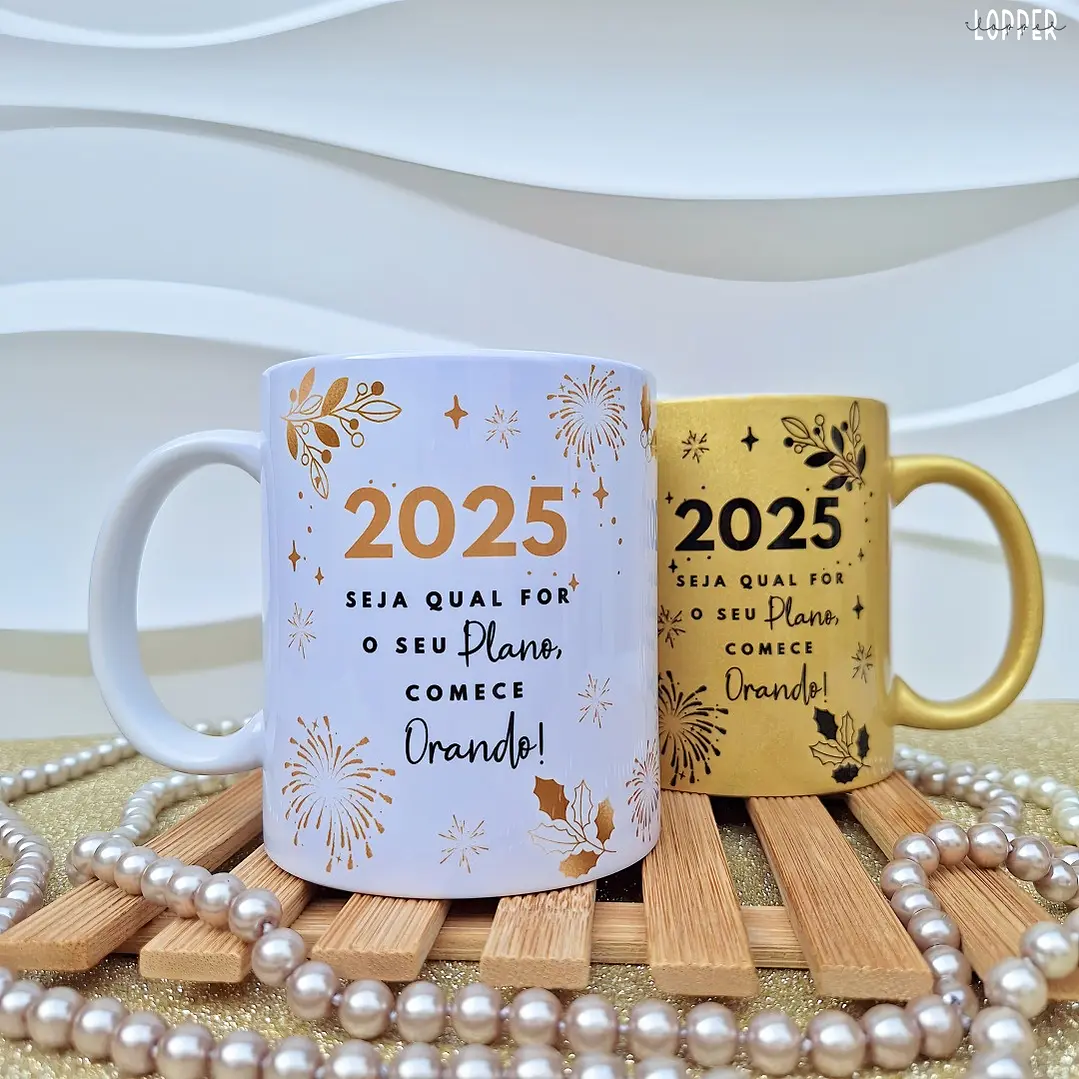 2 Artes Caneca Ano Novo 2025 Arquivo em Jpg 1