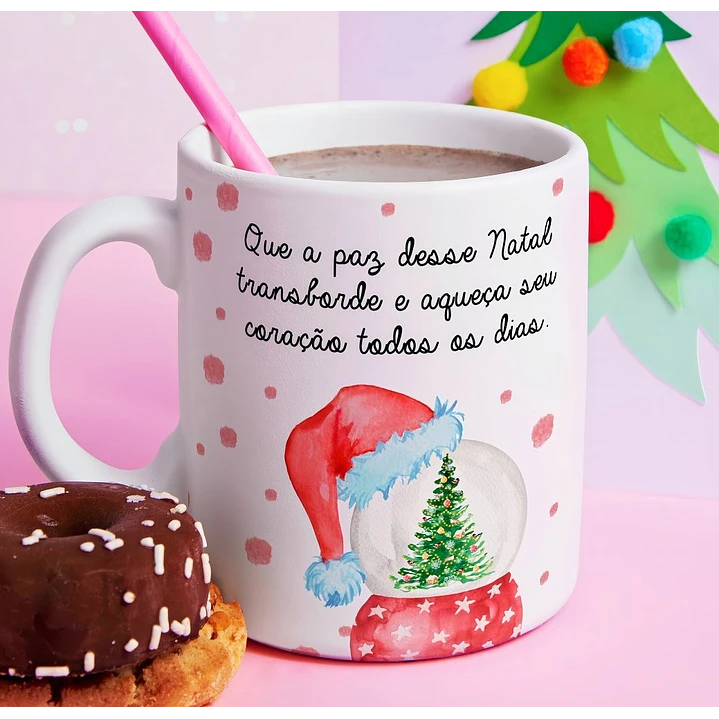 Arte Caneca Que a paz desse Natal transborde e aqueça seu coração todos os dias Arquivo em Jpg 1
