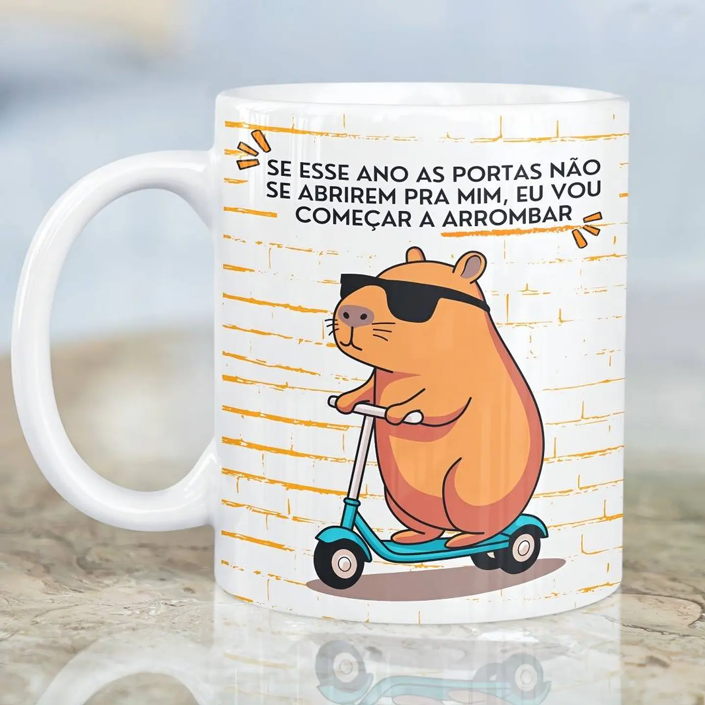 Artes Caneca Capivara Se esse ano as portas não se abrirem pra mim, eu vou começar a arrombar Arquivo em Png 1