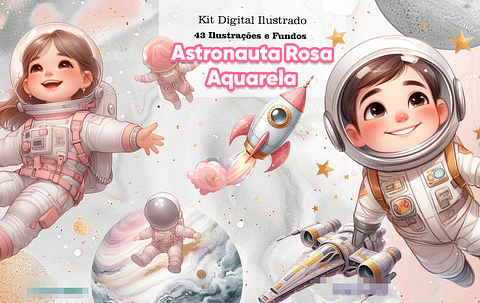 Kit Digital Astronauta Rosa Aquarela Arquivo em Png 
