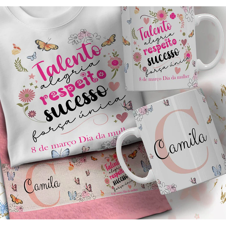 66 Artes para Caneca Camisa e Toalhinha Dia das Mulheres Arquivo em Editável  5