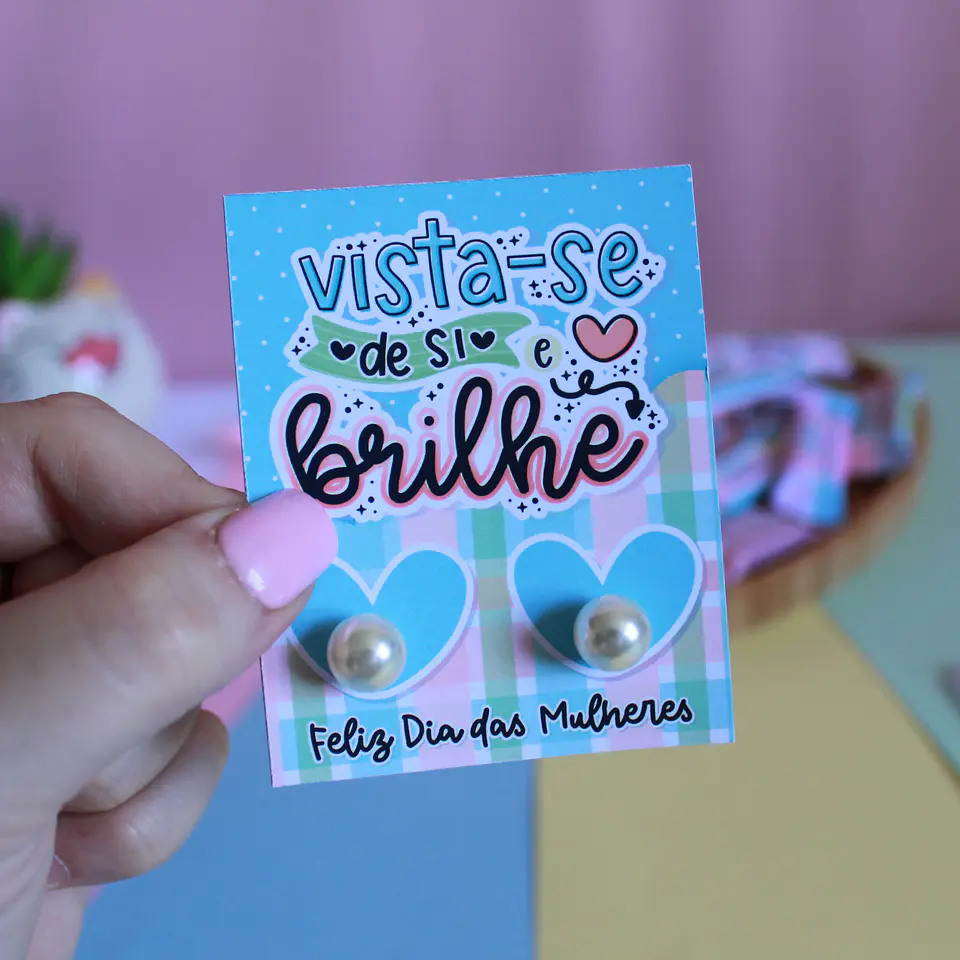 Arquivos Card para brinco Dia da Mulher Kit Digital Pdf e Png 10