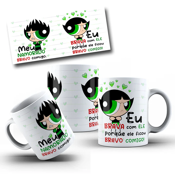 Artes Caneca Docinho Meu namorado bravo comigo e eu brava com ele porque ele ficou bravo comigo! Arquivo em Jpg 1