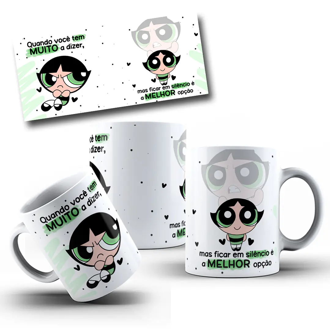 Artes Caneca Docinho Quando Você tem muito a dizer mas fica em silêncio é a melhor opção Arquivo em Jpg 1