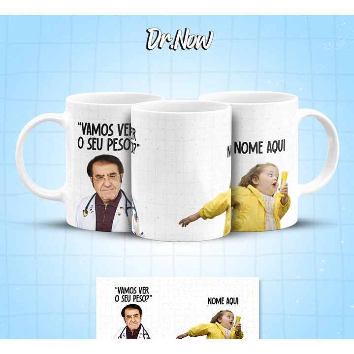 8 Artes para Caneca Dr Now Arquivo em Jpg  2