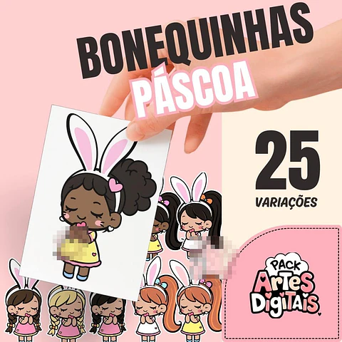 Kit Digital Bonequinhas Páscoa em Png 