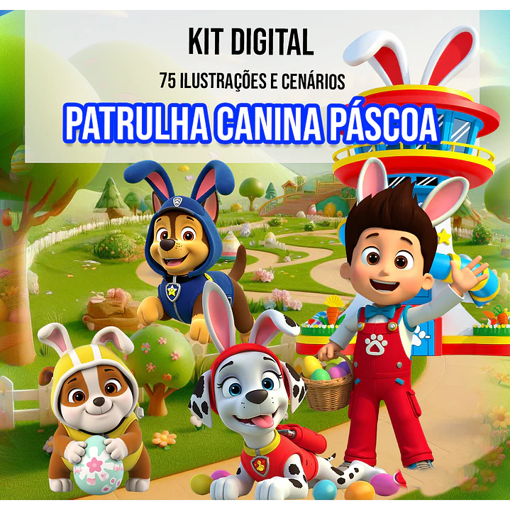 Kit Digital Páscoa Patrulha Canina Arquivo em Png 1