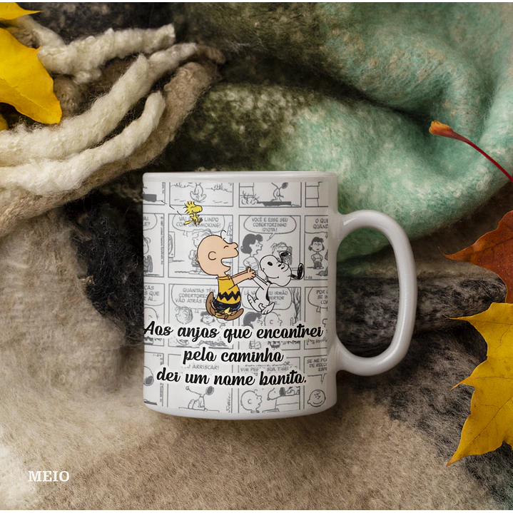 Arte Caneca Snoopy Aos anjos que encontrei pelo caminho dei um nome bonito. Amigos Gibi Arquivo Editável 3