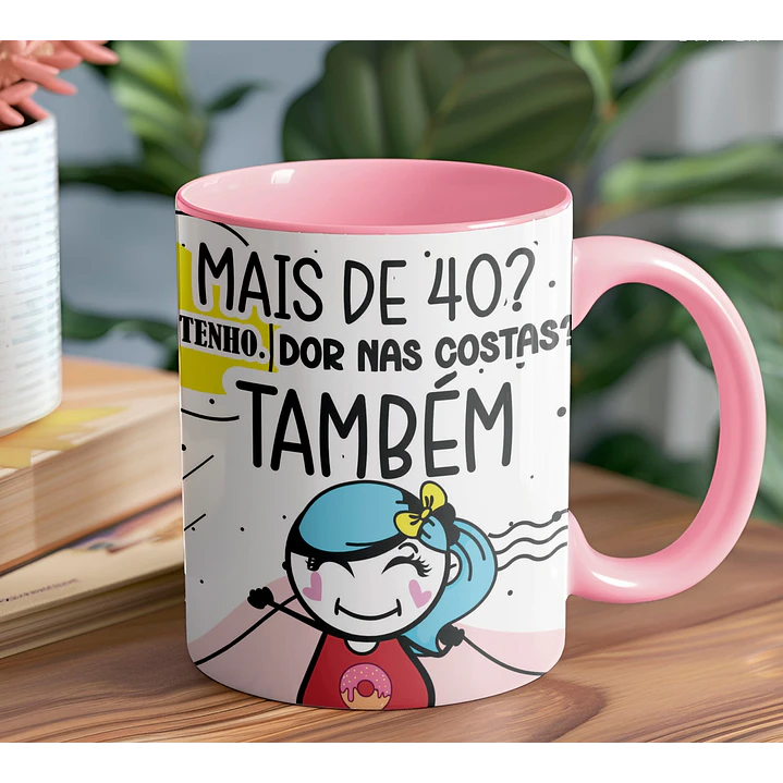 5 Artes para Caneca Frases 40 Anos meme Arquivo Editável 4