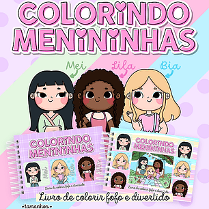 Kit Digital Livro de Colorir Colorindo Menininhas em Pdf