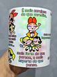  Artes Caneca Se Houver o amanhã em que não estejamos juntos - Meninas Super Poderosas Arquivo Jpg  - Miniatura 3