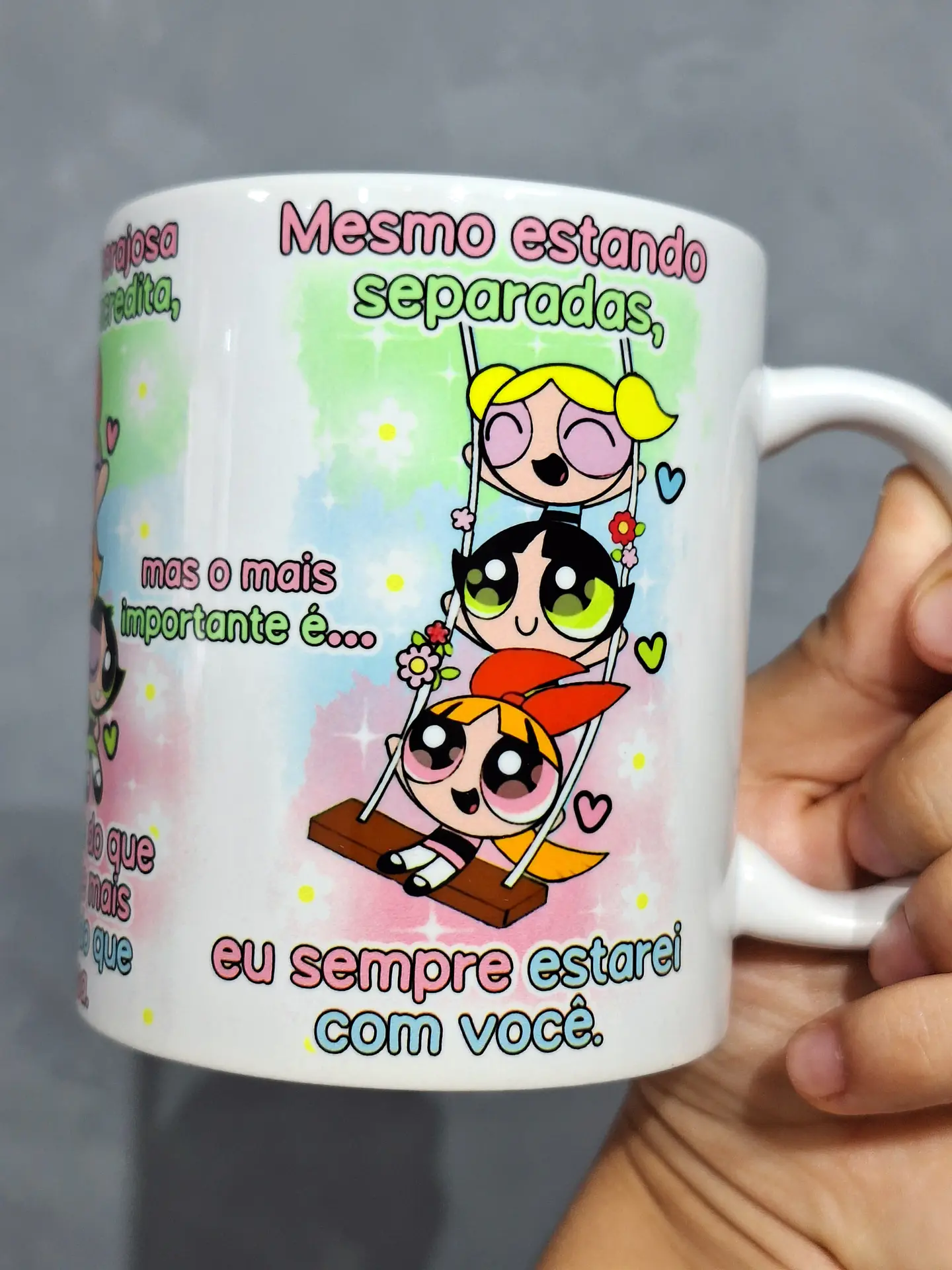 Artes Caneca Se Houver o amanhã em que não estejamos juntos - Meninas Super Poderosas Arquivo Jpg  4