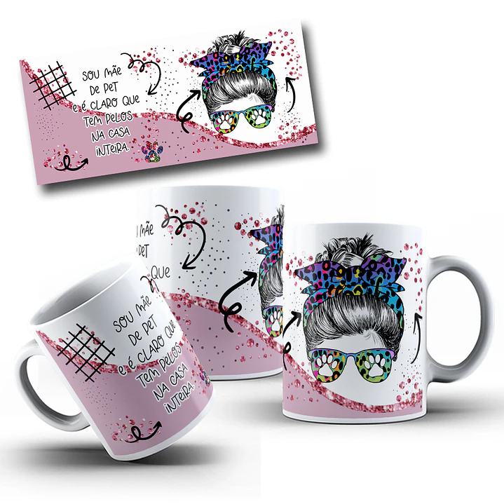 9 Artes para caneca Dia das Mães Sou Mae E É Claro Que em Png  2