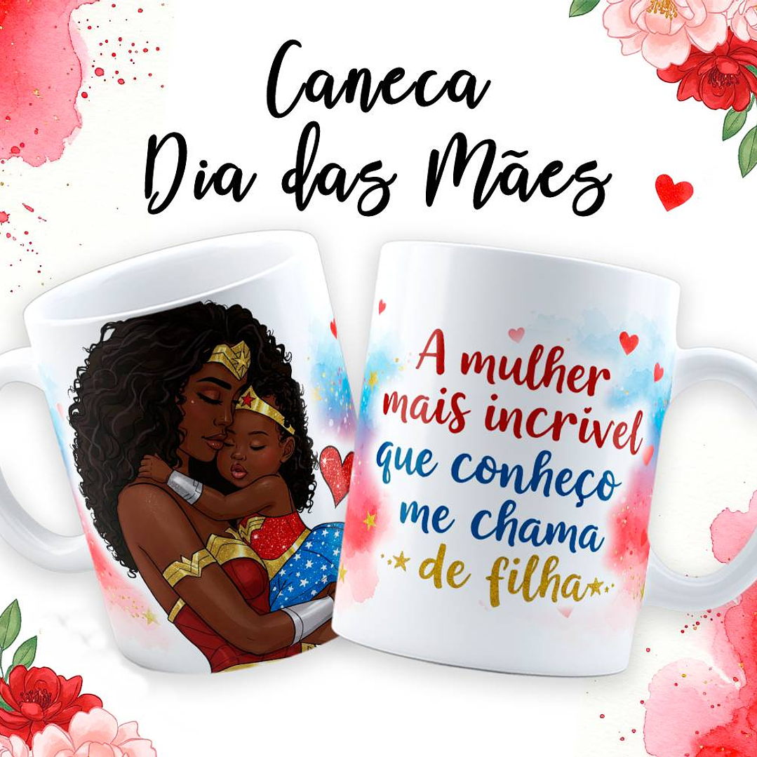 18 Artes para Caneca Dia das Mãe Maravilha em Jpg  3