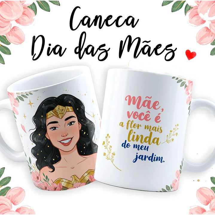 18 Artes para Caneca Dia das Mãe Maravilha em Jpg  10