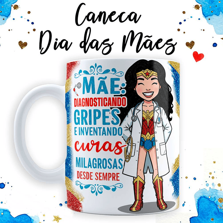 18 Artes para Caneca Dia das Mãe Maravilha em Jpg  1