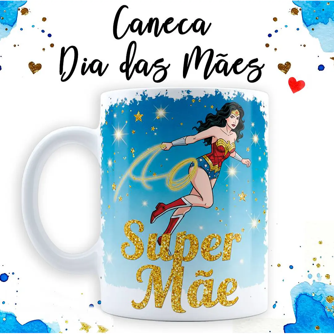 18 Artes para Caneca Dia das Mãe Maravilha em Jpg  13