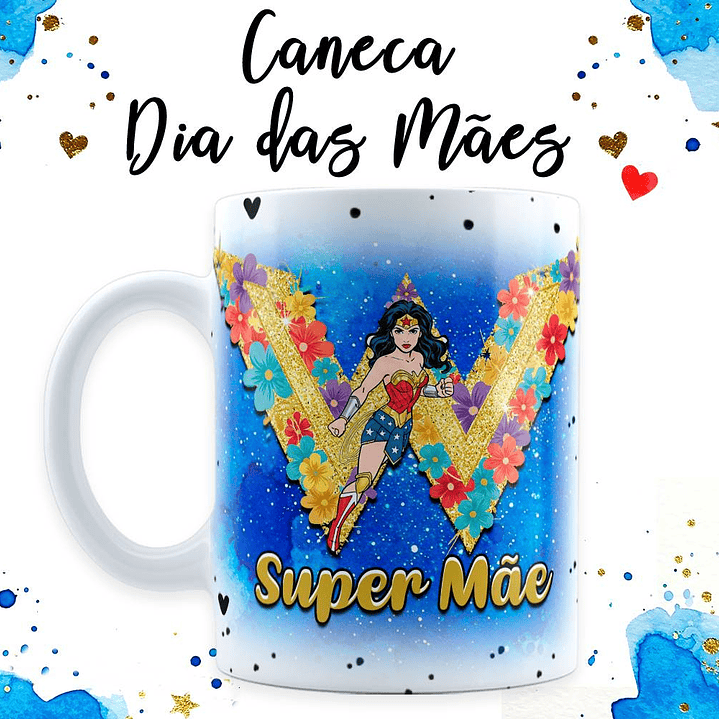 18 Artes para Caneca Dia das Mãe Maravilha em Jpg  16